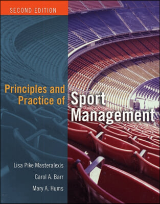 Principles And Practice Of Sport Management