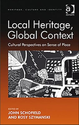 Local Heritage, Global Context