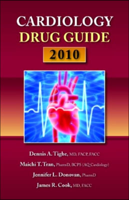 Cardiology Drug Guide 2010