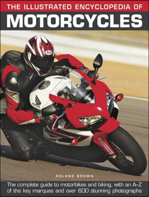 Illustrated Encyclopedia of Motorcycles