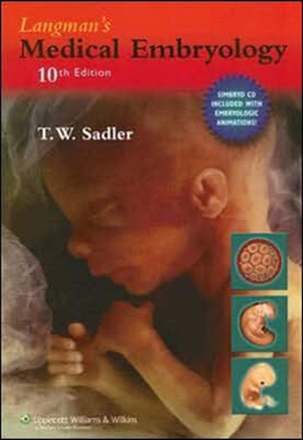 Langman&#39;s Medical Embryology, 10/E