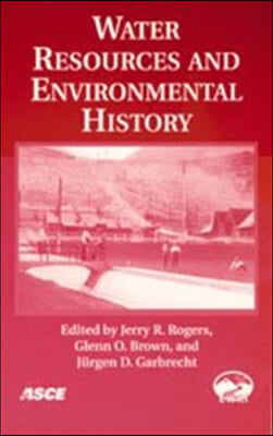 Water Resources And Environmental History