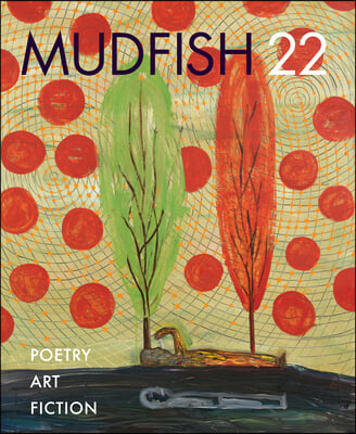 Mudfish 22