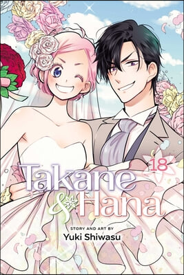 Takane & Hana, Vol. 18