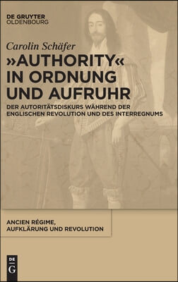 &quot;Authority&quot; in Ordnung und Aufruhr