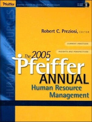 The Pfeiffer 2004 Annual of Human Resource Management