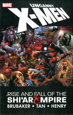 Uncanny X-men: Rise & Fall Of The Shi'ar Empire