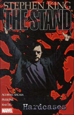 The Stand - Vol. 4: Hardcases