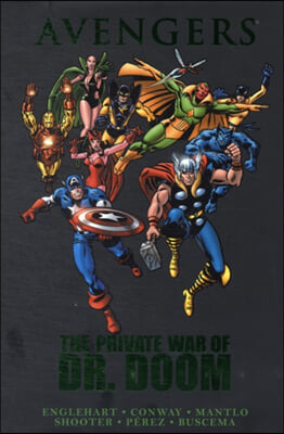 Avengers: The Private War Of Dr. Doom