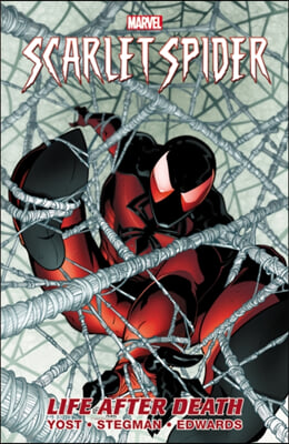 Scarlet Spider - Volume 1: Life After Death