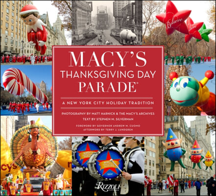 Macy&#39;s Thanksgiving Day Parade