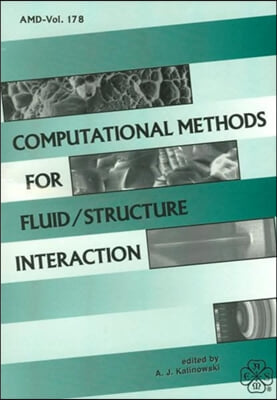 COMPUTATIONAL METHODS FOR FLUID STRUCTURE INTERACTION (H00877)