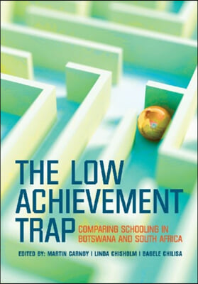 The Low Achievement Trap