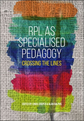 RPL As Specialised Pedagogy