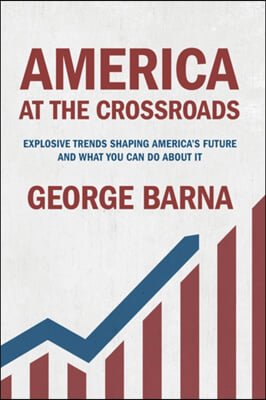 America at the Crossroads