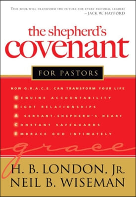 The Shepherd&#39;s Covenant for Pastors