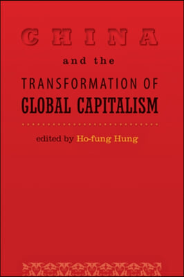 China and the Transformation of Global Capitalism