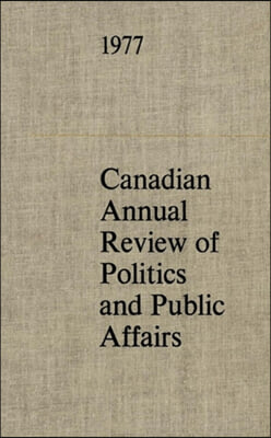 Canadian Annual Review 1977