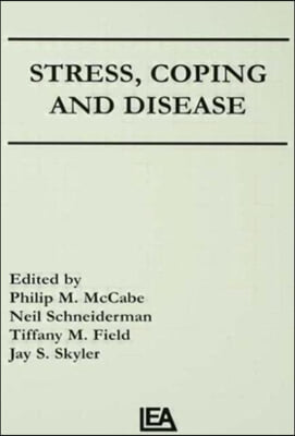 Stress, Coping, and Disease