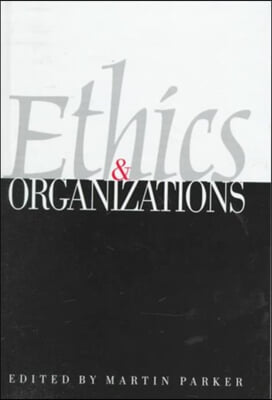 Ethics &amp; Organizations