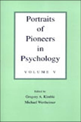 Portraits of Pioneers in Psychology (Hardcover)