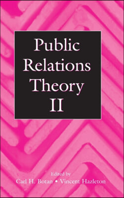 Public Relations Theory II