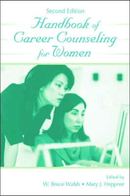 Handbook of Career Counseling for Women