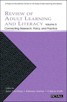 Review of Adult Learning and Literacy, Volume 5