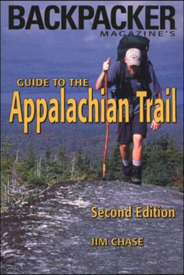 Backpacker Magazine&#39;s Guide to the Appalachian Trail