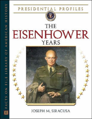 The Eisenhower Years