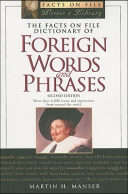 The Facts on File Dictionary of Foreign Words and Phrases