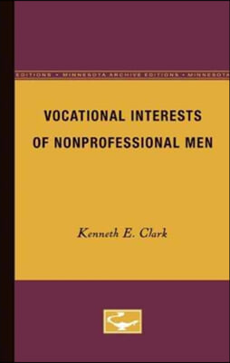 Vocational Interests of Nonprofessional Men