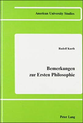 Bemerkungen Zur Ersten Philosophie