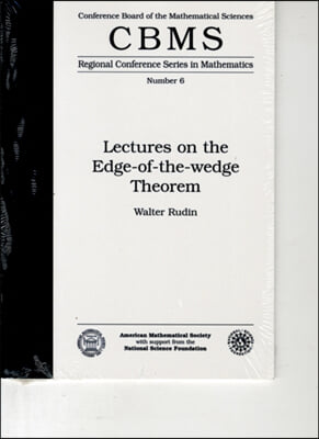 Lectures on the Edge-of-the-wedge Theorem