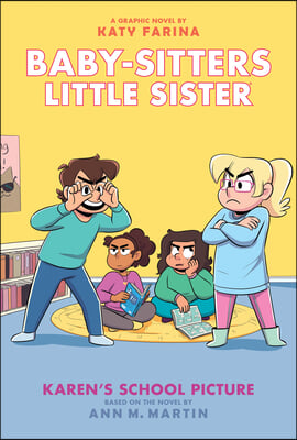 Karen&#39;s School Picture: A Graphic Novel (Baby-Sitters Little Sister #5)