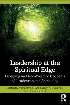 Leadership at the Spiritual Edge