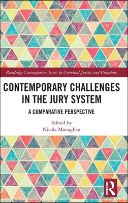 Contemporary Challenges in the Jury System