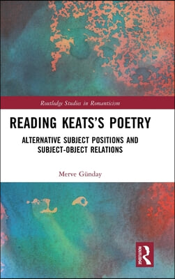 Reading Keats’s Poetry