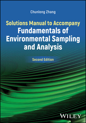 Fundamentals of Environmental Sampling and Analysis