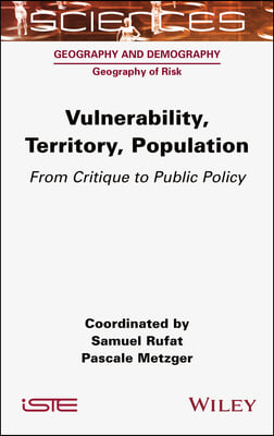 Vulnerability, Territory, Population: From Critique to Public Policy