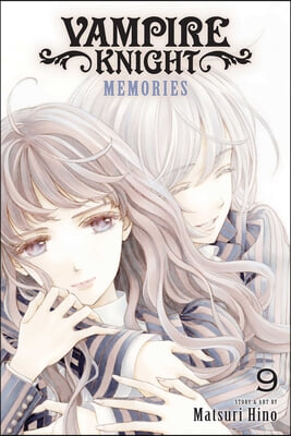 Vampire Knight: Memories, Vol. 9