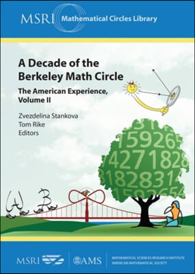 A Decade of the Berkeley Math Circle