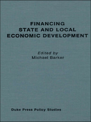 Financing State and Local Economic Development