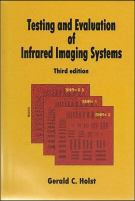 Testing and Evaluation of Infrared Imaging Systems