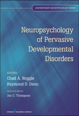 Neuropsychology of Pervasive Developmental Disorders