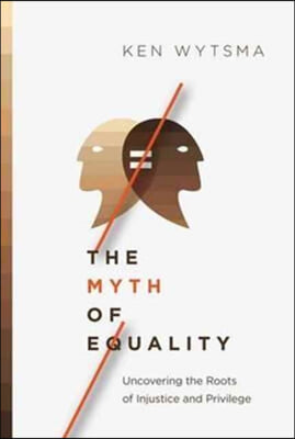 The Myth of Equality