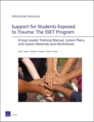 Support for Students Exposed to Trauma: The Sset Program