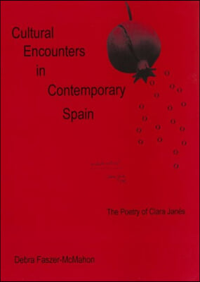 Cultural Encounters in Contemporary Spain