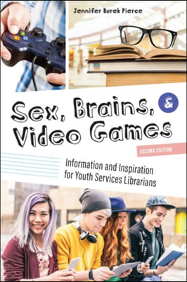 Sex, Brains, and Video Games