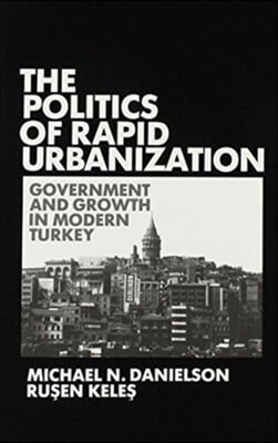 Politics of Rapid Urbanization